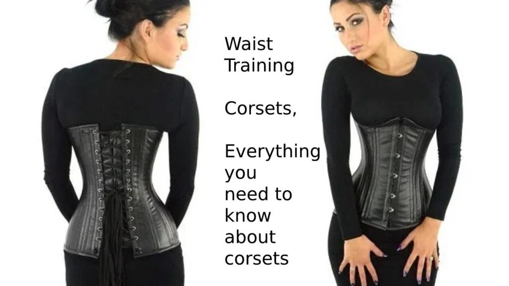 Waist Training – Corsets, Everything you need to know about corsets