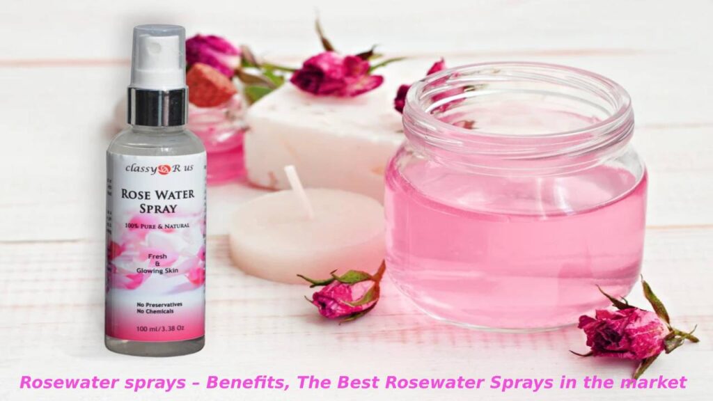 Rosewater Sprays