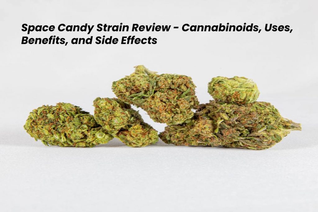 Space Candy Strain Review