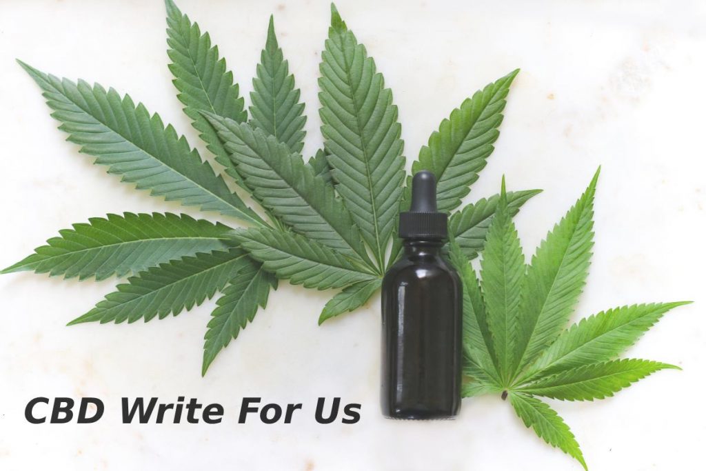 CBD Write For Us