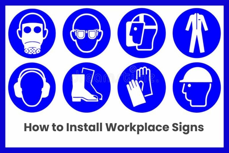 Workplace signs