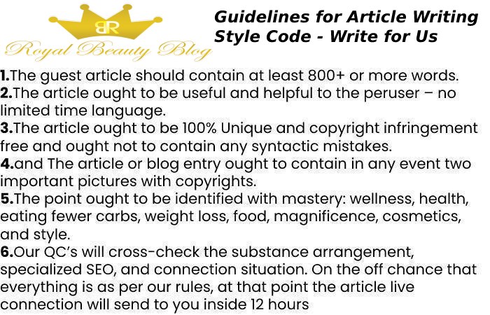 Guidelines for Article Writing Style Code Write for Us