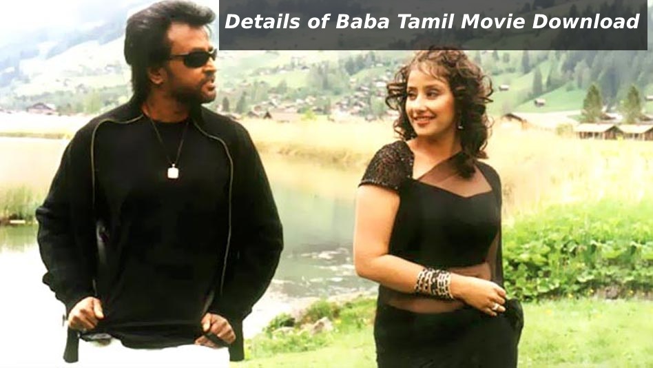 Details of Baba Tamil Movie Download
