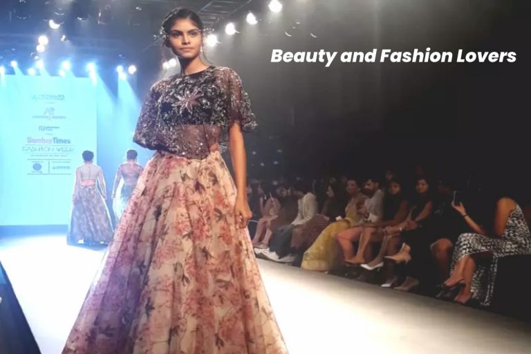 Beauty and Fashion lovers
