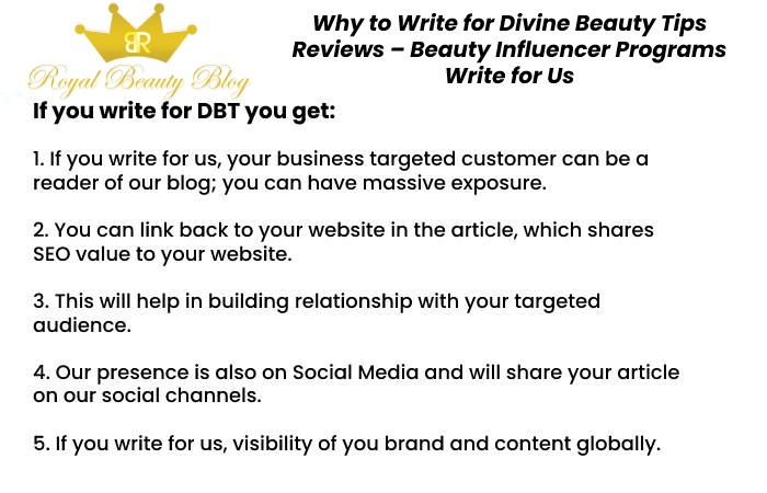 Why to Write for Divine Beauty Tips Reviews – Beauty Influencer Programs Write for Us