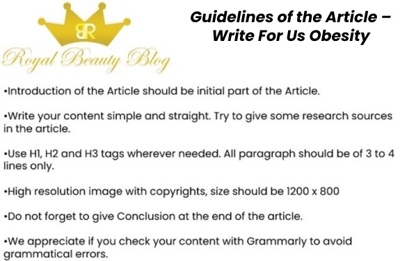 Guidelines of the Article – Write For Us Obesity