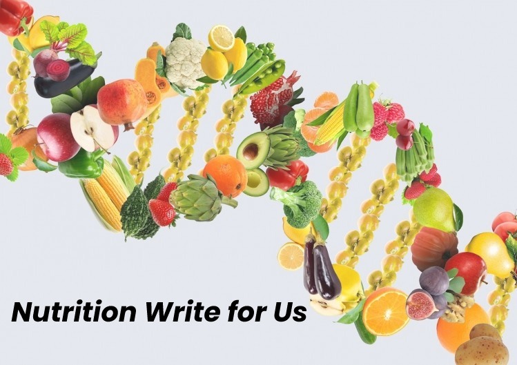 Nutrition Write for Us