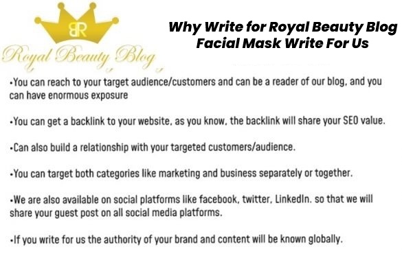 Why Write for Royal Beauty Blog – Facial Mask Write For Us