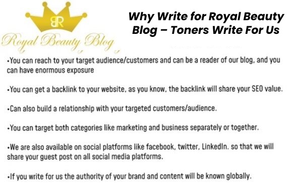 Why Write for Royal Beauty Blog – Toners Write For Us