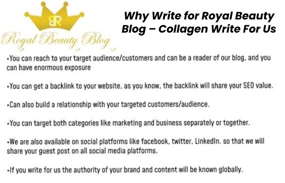 Why Write for Royal Beauty Blog – Collagen Write For Us