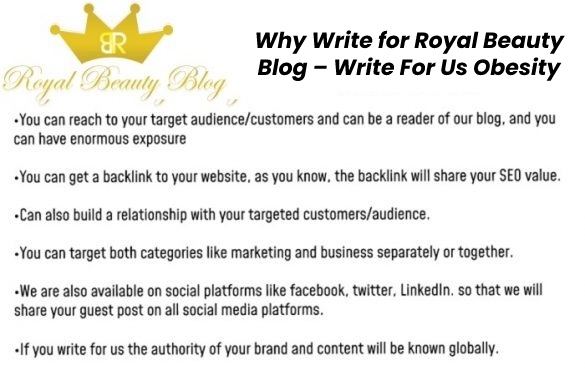 Why Write for Royal Beauty Blog – Write For Us Obesity