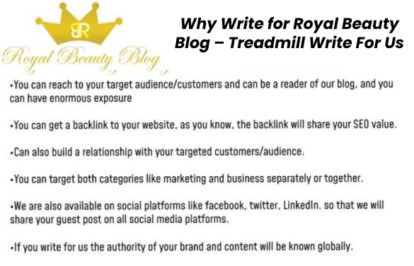 Why Write for Royal Beauty Blog – Treadmill Write For Us       