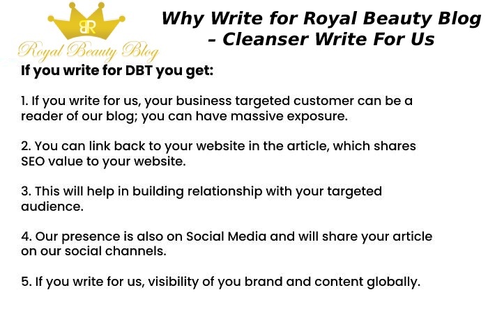 Why Write for Royal Beauty Blog – Cleanser Write For Us