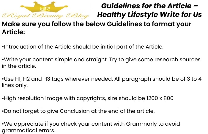 Guidelines for the Article – Healthy Lifestyle Write for Us