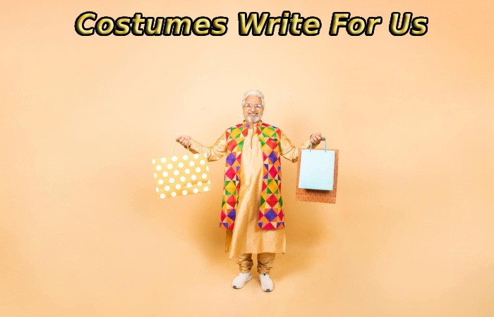Costumes Write For Us