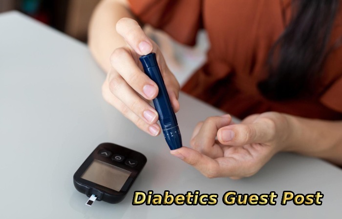 Diabetics Guest Post